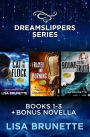 Dreamslippers Series: Cat in the Flock, Framed and Burning, Bound to the Truth (Books 1-3 + Bonus Novella)