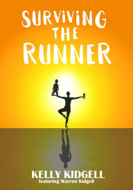Title: Surviving the Runner, Author: Kelly Kidgell