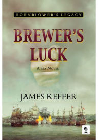 Title: Brewer's Luck, Author: James Keffer