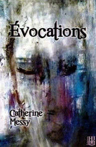 Title: Évocations, Author: Catherine Messy