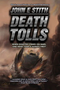 Title: Death Tolls, Author: John E. Stith