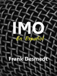 Title: Imo, en Español, Author: Frank Desmedt