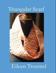 Title: Triangular Scarf, Author: Eileen Troemel