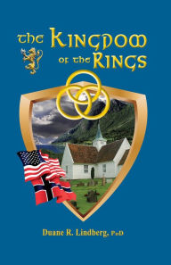 Title: The Kingdom of the Rings, Author: Duane R. Lindberg