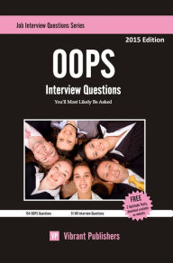 Title: OOPS Interview Questions You'll Most Likely Be Asked, Author: Vibrant Publishers