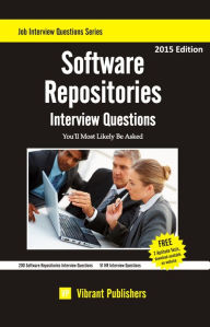 Title: Software Repositories Interview Questions You'll Most Likely Be Asked, Author: Vibrant Publishers