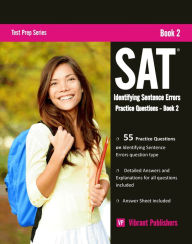 Title: SAT Writing: Identifying Sentence Errors Practice Questions - Book 2, Author: Vibrant Publishers