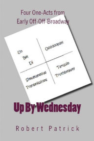 Title: Up By Wednesday, Author: Robert Patrick