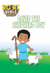 Title: Rhapsody of Realities for Kids, January 2017 Edition: David The Shepherd Boy, Author: Chris Oyakhilome