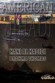 Title: American Jihadi, Author: Brahma Thomas