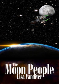 Title: The Moon People, Author: Lisa Vandiver