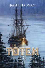 Title: Totem Lost, Author: James Hadman