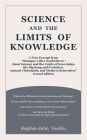 Science and the Limits of Knowledge: An Excerpt from 