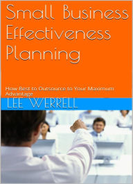 Title: Small Business Effectiveness Planning, Author: Lee Werrell