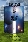 The Book Of Light A Glimpse Into Eternity