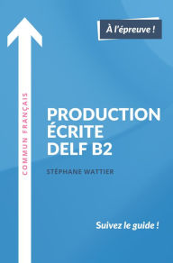 Title: Production écrite DELF B2, Author: Glenn Seven Allen