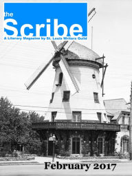 Title: The Scribe Feburary 2017, Author: St. Louis Writers Guild