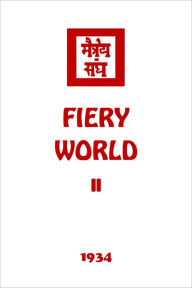 Title: Fiery World II, Author: Agni Yoga Society