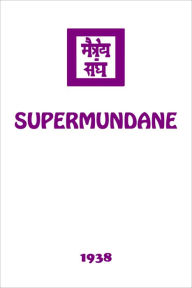 Title: Supermundane, Author: Agni Yoga Society