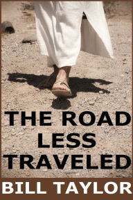 Title: The Road Less Traveled, Author: Bill Taylor