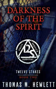 Title: Darkness of the Spirit, Author: Thomas M. Hewlett