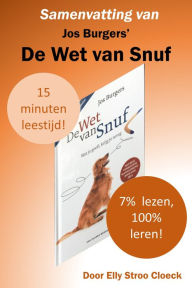 Title: Samenvatting van Jos Burgers' De Wet van Snuf, Author: Elly Stroo Cloeck
