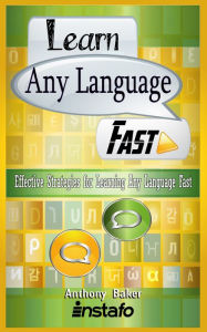 Title: Learn Any Language Fast: Effective Strategies for Learning Any Language Fast, Author: Instafo