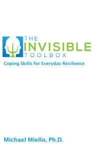 Title: The Invisible Toolbox: Coping Skills for Everyday Resilience, Author: Akif Abjullayev