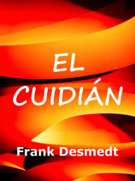 Title: El Cuidián, Author: Frank Desmedt