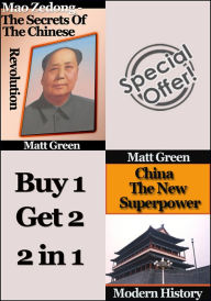 Title: Mao Zedong: The Secrets of the Chinese Revolution and China - The New Superpower, Author: Matt Green