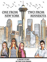 Title: One From New York, Two From Minnesota, Author: Gary Leon Zimmer