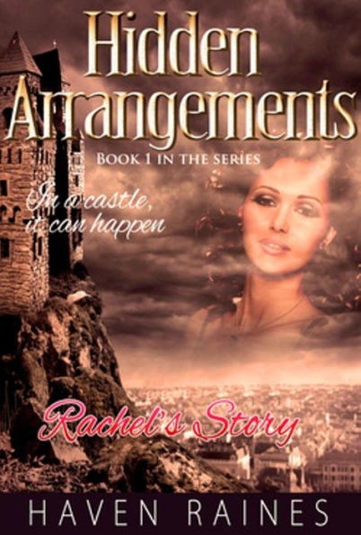 Hidden Arrangements: Rachel's Story