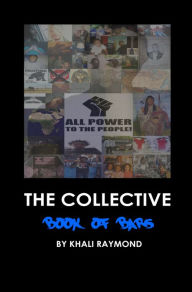Title: The Collective: Book of Bars, Author: Khali Raymond
