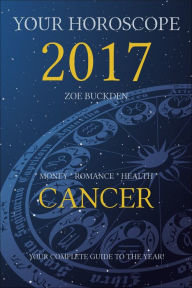 Title: Your Horoscope 2017: Cancer, Author: The Lund Clements Churchill Trio