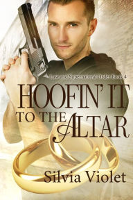 Title: Hoofin' It to the Altar, Author: Silvia Violet