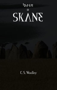 Title: Skane, Author: C. S. Woolley