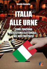 Title: Italia alle urne, Author: Davide Vanadia