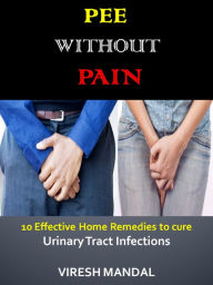 Title: Pee Without Pain, Author: Rocky Burnette