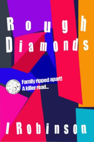 Title: Rough Diamonds, Author: Ian Robinson