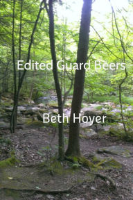 Title: Edited Guard Beers, Author: Beth Hoyer