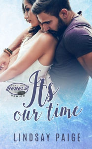 Title: It's Our Time, Author: Lindsay Paige