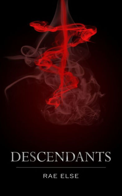 Descendants by Rae Else, Paperback | Barnes & Noble®