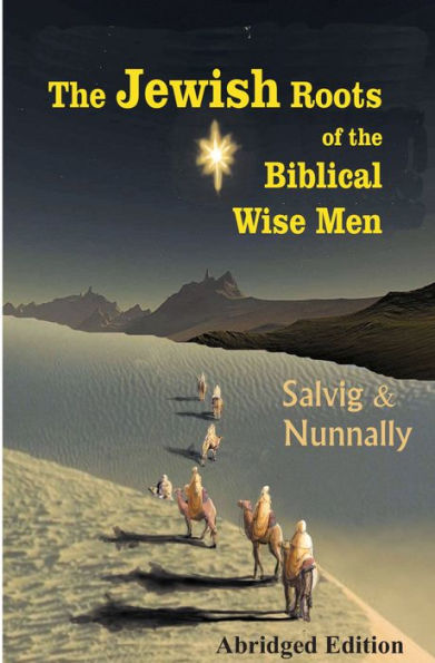 The Jewish Roots of the Biblical Wise Men