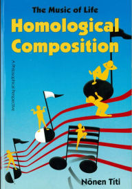 Title: Homological Composition; a Philosophical Perspective, Author: Nonen Titi