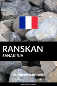 Title: Ranskan sanakirja: Aihepohjainen lähestyminen, Author: Jaiz in 4