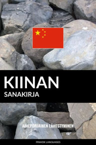 Title: Kiinan sanakirja: Aihepohjainen lähestyminen, Author: Jaiz in 4