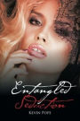 Entangled Seduction (New Edition)