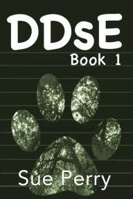 Title: DDsE, Book 1, Author: Sue Perry