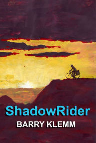 Title: Shadow Rider, Author: Barry Klemm