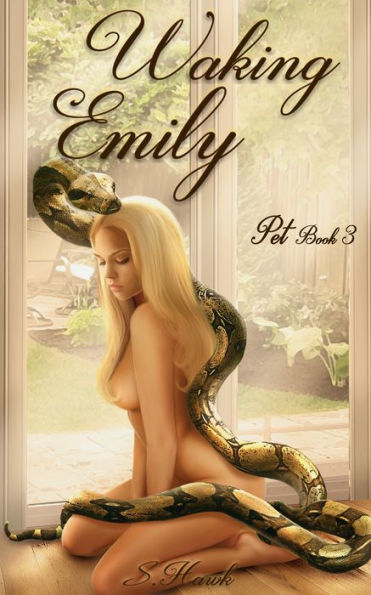 Waking Emily: Pet Bk 3